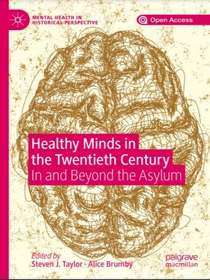 cover image of Healthy Minds in the Twentieth Century: In and Beyond the Asylum